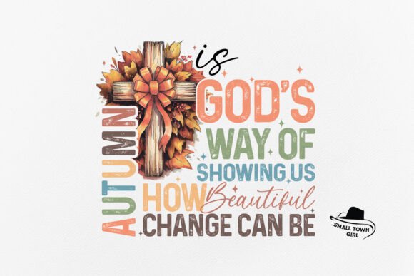 Autumn is God's Way: A Fall Christian PNG for Every Project